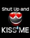 shut up and kiss me.jpg